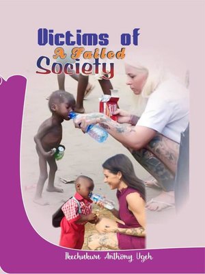 cover image of Victims of a Failed Society